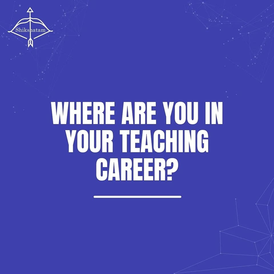 Career Path for a Teacher in India